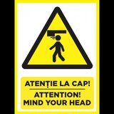 Placute atentie la cap attention mind your head